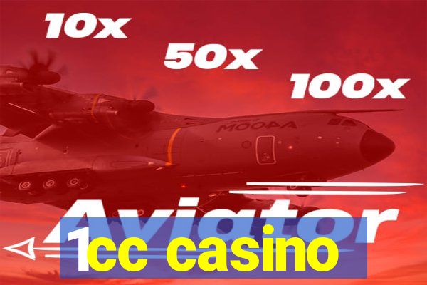 1cc casino